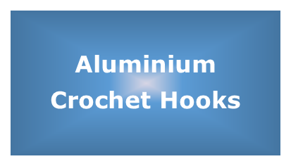 Aluminium Crochet Hooks - Single Ended